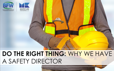 Do the Right Thing: Why We Have a Safety Director