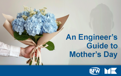 An Engineer’s Guide to Mother’s Day